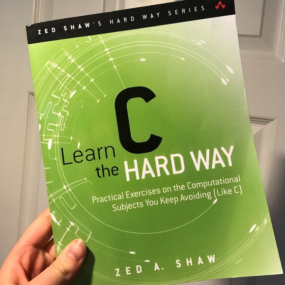 Learn C the Hard Way - Picture 1 of 2